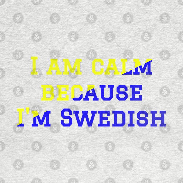 Swedish Joke Statement about Swedish People by Nisuris Art